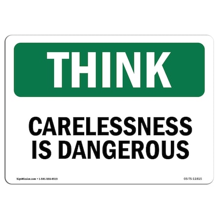 OSHA THINK Sign, Carelessness Is Dangerous, 5in X 3.5in Decal